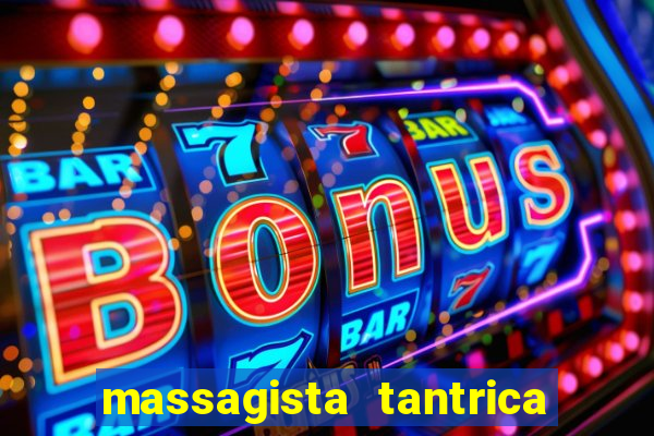 massagista tantrica porto alegre